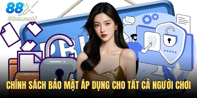 Chính sách áp dụng cho tất cả người chơi tại web