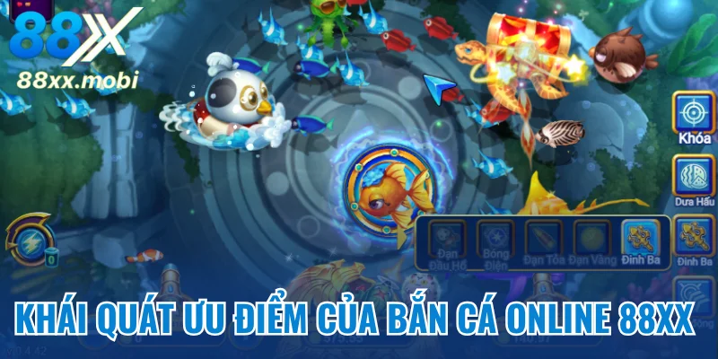 Khái quát ưu điểm của bắn cá online 8XX